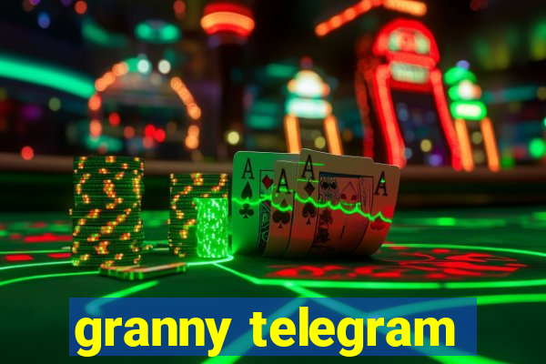 granny telegram